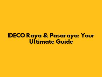 IDECO Raya & Pasaraya: Your Ultimate Guide
