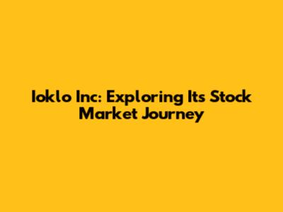 Ioklo Inc: Exploring Its Stock Market Journey
