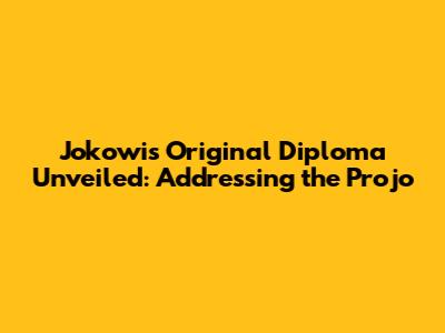 Jokowi's Original Diploma Unveiled: Addressing the Projo