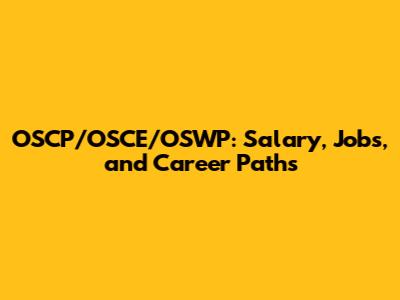 OSCP/OSCE/OSWP: Salary, Jobs, and Career Paths