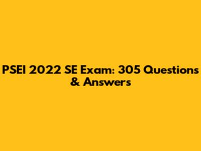PSEI 2022 SE Exam: 305 Questions & Answers