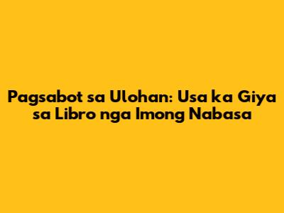 Pagsabot sa Ulohan: Usa ka Giya sa Libro nga Imong Nabasa