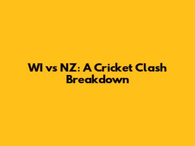 WI vs NZ: A Cricket Clash Breakdown
