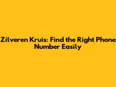 Zilveren Kruis: Find the Right Phone Number Easily