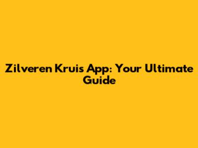 Zilveren Kruis App: Your Ultimate Guide