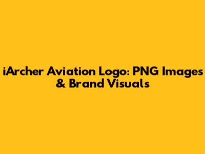 iArcher Aviation Logo: PNG Images & Brand Visuals