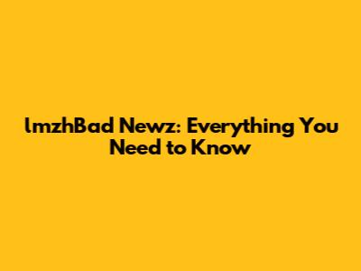 lmzhBad Newz: Everything You Need to Know